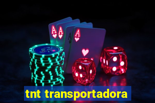 tnt transportadora